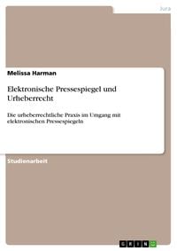 Produktbild: Elektronische Pressespiegel und Urheberrecht