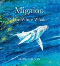 Produktbild: Migaloo, the White Whale