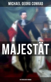 Produktbild: Majest&auml;t (Historischer Roman)