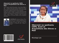Produktbild: Obecno&iquest;&iquest; na spotkaniu CDPE, Eveil et Acquisitions des El&egrave;ves w Mali