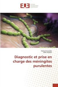 Produktbild: Diagnostic et prise en charge des m&eacute;ningites purulentes