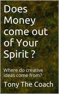 Produktbild: Does Money come out of Your spirit