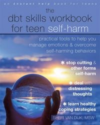 Produktbild: The DBT Skills Workbook for Teen Self-Harm