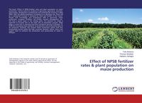 Produktbild: Effect of NPSB fertilizer rates & plant population on maize production