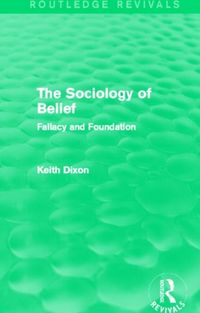 Produktbild: Dixon, K: The Sociology of Belief