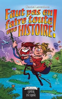 Produktbild: Faut pas en faire toute une histoire