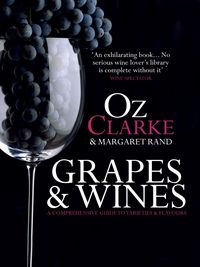 Produktbild: Clarke, O: Grapes & Wines