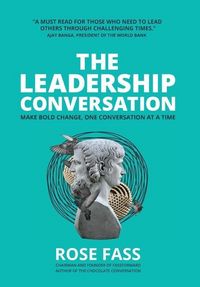 Produktbild: THE LEADERSHIP CONVERSATION - Make bold change, one conversation at a time