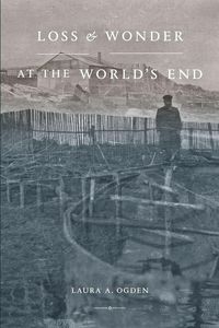 Produktbild: Loss and Wonder at the World's End