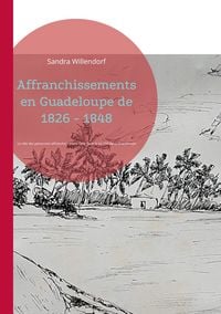Produktbild: Affranchissements en Guadeloupe de 1826 - 1848