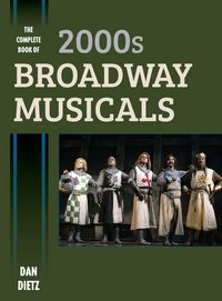 Produktbild: Complete Book of 2000s Broadway Musicals