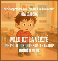 Produktbild: Milo Dit la V&eacute;rit&eacute;