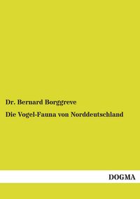 Produktbild: Die Vogel-Fauna von Norddeutschland