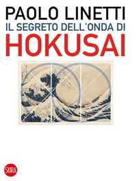 Produktbild: Il segreto dell'onda di Hokusai