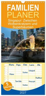 Produktbild: Familienplaner 2027 - Singapur: Zwischen Wolkenkratzern und Superb&auml;umen mit 5 Spalten (Wandkalender, 21 x 45 cm) CALVENDO