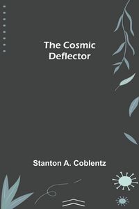 Produktbild: The Cosmic Deflector