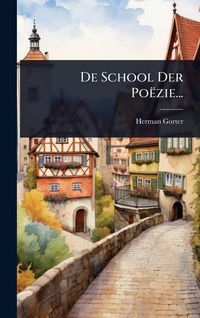 Produktbild: De School Der Po&euml;zie...
