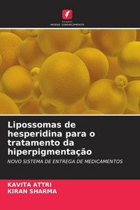 Produktbild: Lipossomas de hesperidina para o tratamento da hiperpigmenta&ccedil;&atilde;o