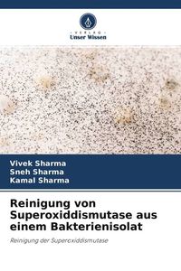 Produktbild: Reinigung von Superoxiddismutase aus einem Bakterienisolat