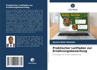 Produktbild: Praktischer Leitfaden zur Ern&auml;hrungsbewertung