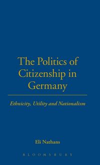 Produktbild: The Politics of Citizenship in Germany