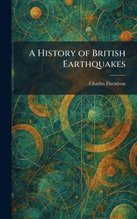 Produktbild: A History of British Earthquakes