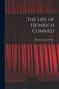 Produktbild: The Life of Heinrich Conried