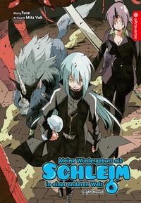 Produktbild: Meine Wiedergeburt als Schleim in einer anderen Welt Light Novel 06