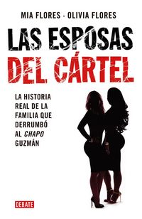 Produktbild: Las esposas del cartel: Una historia verdadera de decisiones