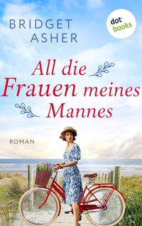 Produktbild: All die Frauen meines Mannes