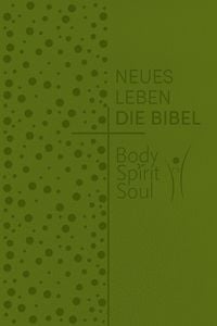 Produktbild: Neues Leben. Die Bibel - Body, Spirit, Soul