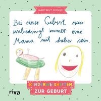 Produktbild: Bei einer Geburt muss unbedingt immer eine Mama mit dabei sein