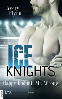 Produktbild: Ice Knights - Happy End mit Mr Wrong