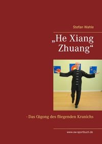 Produktbild: &bdquo;He Xiang Zhuang&ldquo;