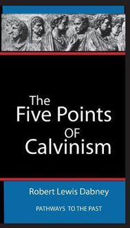 Produktbild: The Five Points Of Calvinism