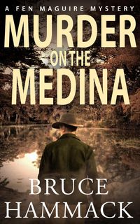 Produktbild: Murder On The Medina (Fen Maguire Mystery, #8)
