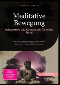 Produktbild: Meditative Bewegung: Achtsamkeit und K&ouml;rperarbeit f&uuml;r innere Ruhe