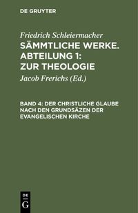 Produktbild: Der christliche Glaube nach den Grunds&auml;zen der evangelischen Kirche