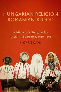Produktbild: Davis, R: Hungarian Religion, Romanian Blood