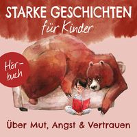 Produktbild: &Uuml;ber Mut, Angst und Vertrauen