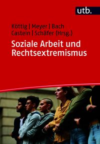 Produktbild: Soziale Arbeit und Rechtsextremismus