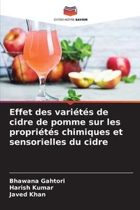 Produktbild: Gahtori, B: Effet des vari&eacute;t&eacute;s de cidre de pomme sur les pro