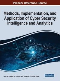 Produktbild: Methods, Implementation, and Application of Cyber Security Intelligence and Analytics