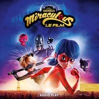 Produktbild: Miraculous: Ladybug & Chat Noir, Le Film - Audio Play