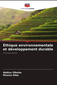 Produktbild: &Eacute;thique environnementale et d&eacute;veloppement durable