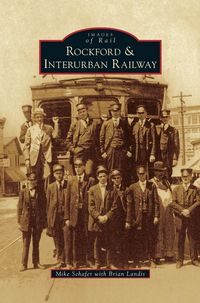 Produktbild: Rockford & Interurban Railway
