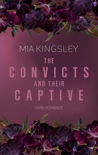 Produktbild: The Convicts And Their Captive
