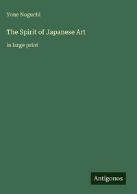 Produktbild: The Spirit of Japanese Art
