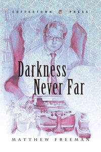 Produktbild: Darkness Never Far