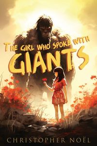 Produktbild: The Girl Who Spoke with Giants